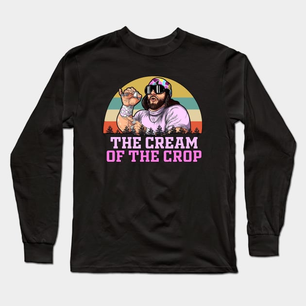 Macho Man The Cream Of The Crop Vintage Long Sleeve T-Shirt by chaxue